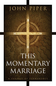 This Momentary Marriage
