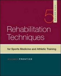Rehabilitation Techniques in Sports Medicine (Rehabilitation Techniques in Sports Medicine (Prentice Hall))