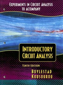 Experiments in Circuit Analysis to Accompany Introductory Circuit Analysis, 10th Edition
