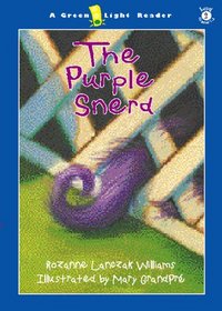 The Purple Snerd (Green Light Readers, Level 2)