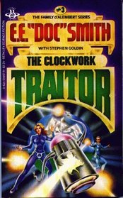 The Clockwork Traitor (Family D'Alembert, Bk. 3)