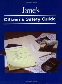 Jane's Citizen Safety Guide (Security Handbooks)