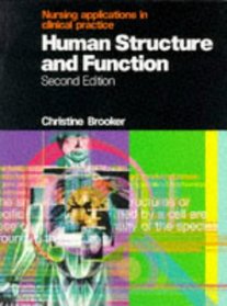 Human Structure  Function: Nursing Applications in Clinical Practice