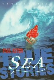 True Sea Stories (Ture Stories Series)