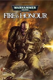Warhammer 40,000: Fire and Honour