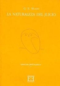 La Naturaleza Del Juicio/ The Nature Of the Judgment (Spanish Edition)