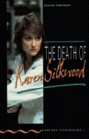 The Death of Karen Silkwood (Oxford Bookworms)