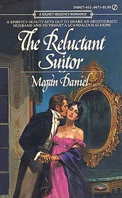 The Reluctant Suitor (Signet Regency Romance)