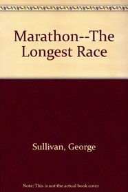Marathon--The Longest Race