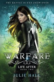 Warfare (Life After) (Volume 2)