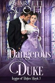 Dangerous Duke (League of Dukes)