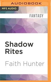 Shadow Rites (Jane Yellowrock)