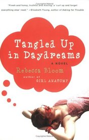Tangled Up in Daydreams