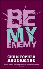 Be My Enemy (Jack Parlabane, Bk 4)