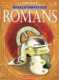 Romans (Usborne Internet-Linked Reference Books)