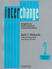Interchange 2 Student's book : English for International Communication (Interchange)
