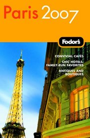 Fodor's Paris 2007 (Fodor's Gold Guides)