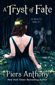 A Tryst of Fate (The Xanth Novels)