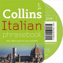 Collins Italian Phrasebook CD Pack: The Right Word in Your Pocket (Collins Gem)