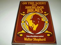 On the Scent with Sherlock Holmes