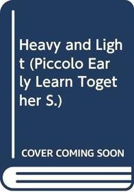 Heavy and Light (Discovery Playbooks)