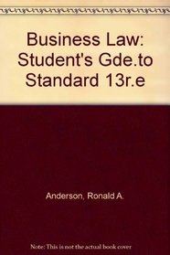 Business Law: Student's Gde.to Standard 13r.e