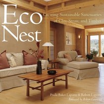 EcoNest: Creating Sustainable Sanctuaries of Clay, Straw, and Timber