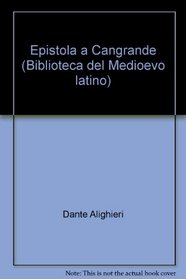 Epistola a Cangrande (Biblioteca del Medioevo latino) (Italian Edition)