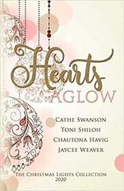 Hearts Aglow: Four Christmas Novella Romances (Christmas Lights Collection)