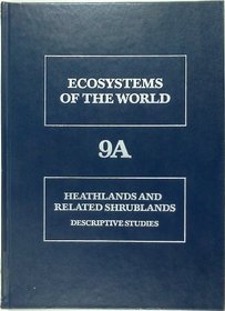Heathlands and Related Shrublands : Descriptive Studies