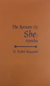 The Return of She: Ayesha