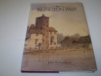 Islington Past: A Visual History of Islington