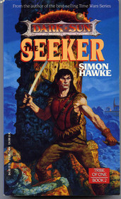 The Seeker (Dark Sun: Tribe of One, Bk 2)