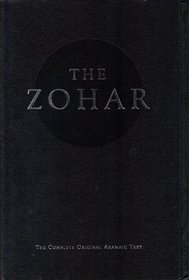 The Zohar - The Complete Original Aramaic Text