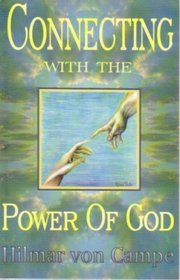 Connecting with the Power of God