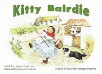 Kitty Bairdie: A Story in Scots for Young Readers