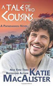 A Tale of Two Cousins (A Papaioannou Novel)