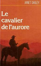 Le Cavalier de l'Aurore (Ride the Thunder) (French)