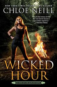 Wicked Hour (Heirs of Chicagoland, Bk 2)