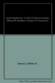 Determination: Jackie Robinson (Blastoff! Readers)