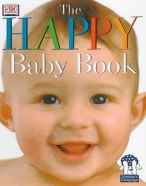 The Happy Baby Book