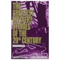 The Greatest Mystery Stories of the 20th Century