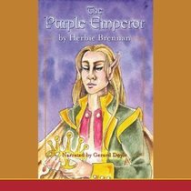 The Purple Emperor (Faerie Wars Chronicles, Bk 2) (Audio CD) (Unabridged)