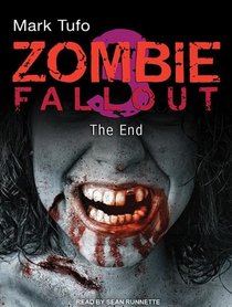 Zombie Fallout 3: The End