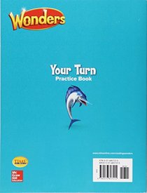 Wonders, Your Turn Practice Book, Grade 2 (ELEMENTARY CORE READING)