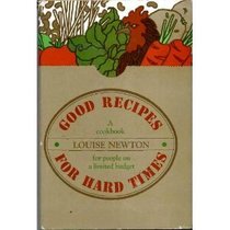 Good recipes for hard times