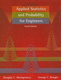 Applied Statistics and Probability for Engineers, 4th Edition, and JustAsk! Set