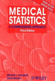 Medical Statistics: A Commonsense Approach, 3rd Edition