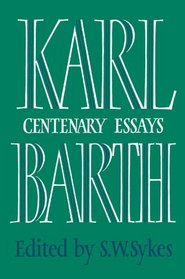 Karl Barth: Centenary Essays