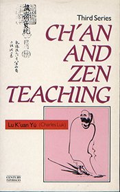CH'AN & ZEN TEACHING 3RD